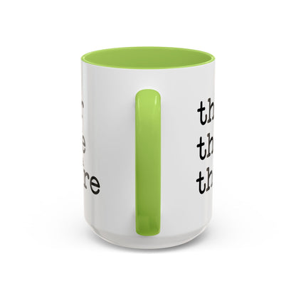Their, There, They're Coffee Mug
