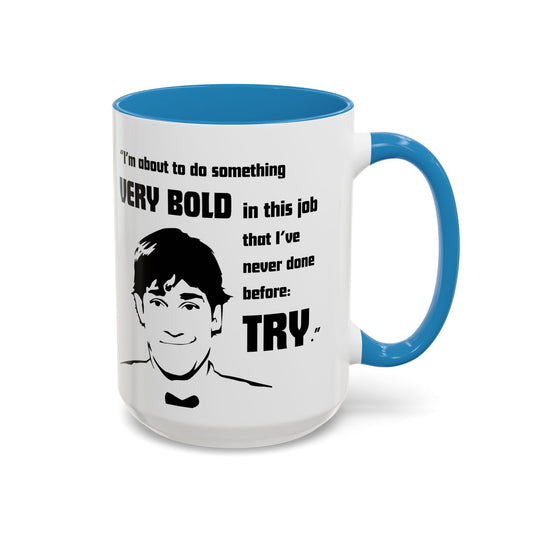 Jim Halpert Quote - The Office Coffee Mug