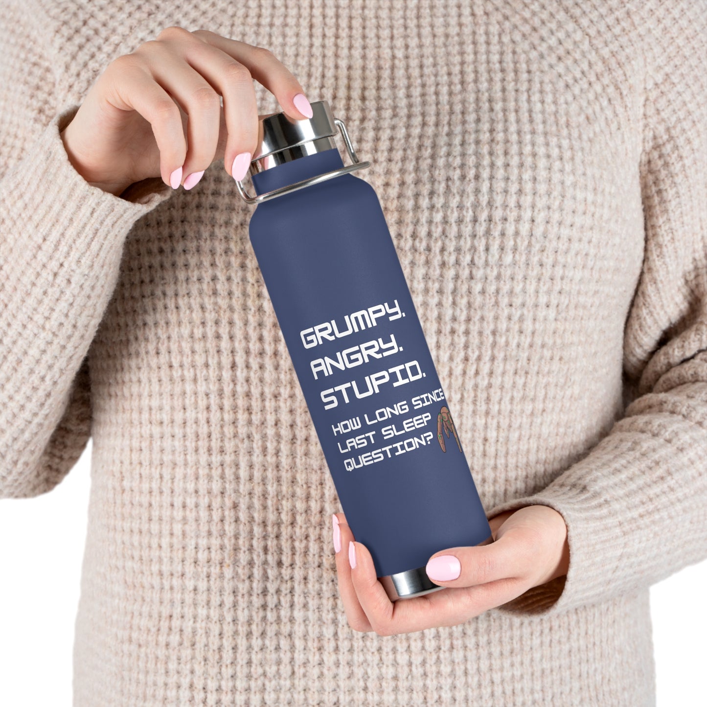 Grumpy Angry Stupid - Project Hail Mary Copper Vacuum Insulated Bottle