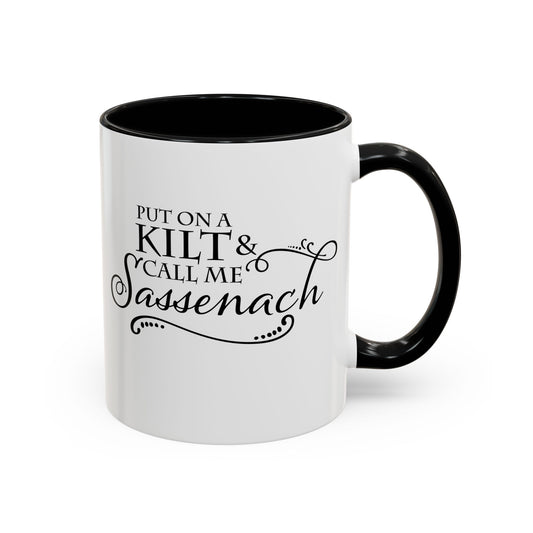 Call Me Sassenach - Outlander Coffee Mug