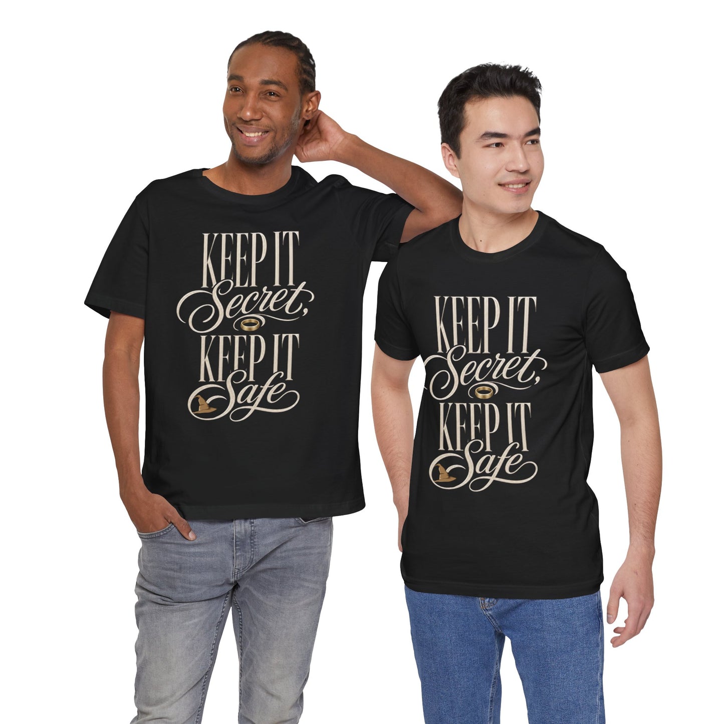 Keep It Secret, Keep It Safe  - Lord of the Rings Unisex T-Shirt