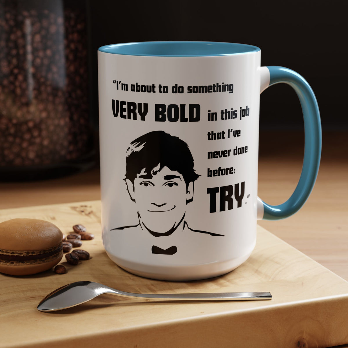 Jim Halpert Quote - The Office Coffee Mug