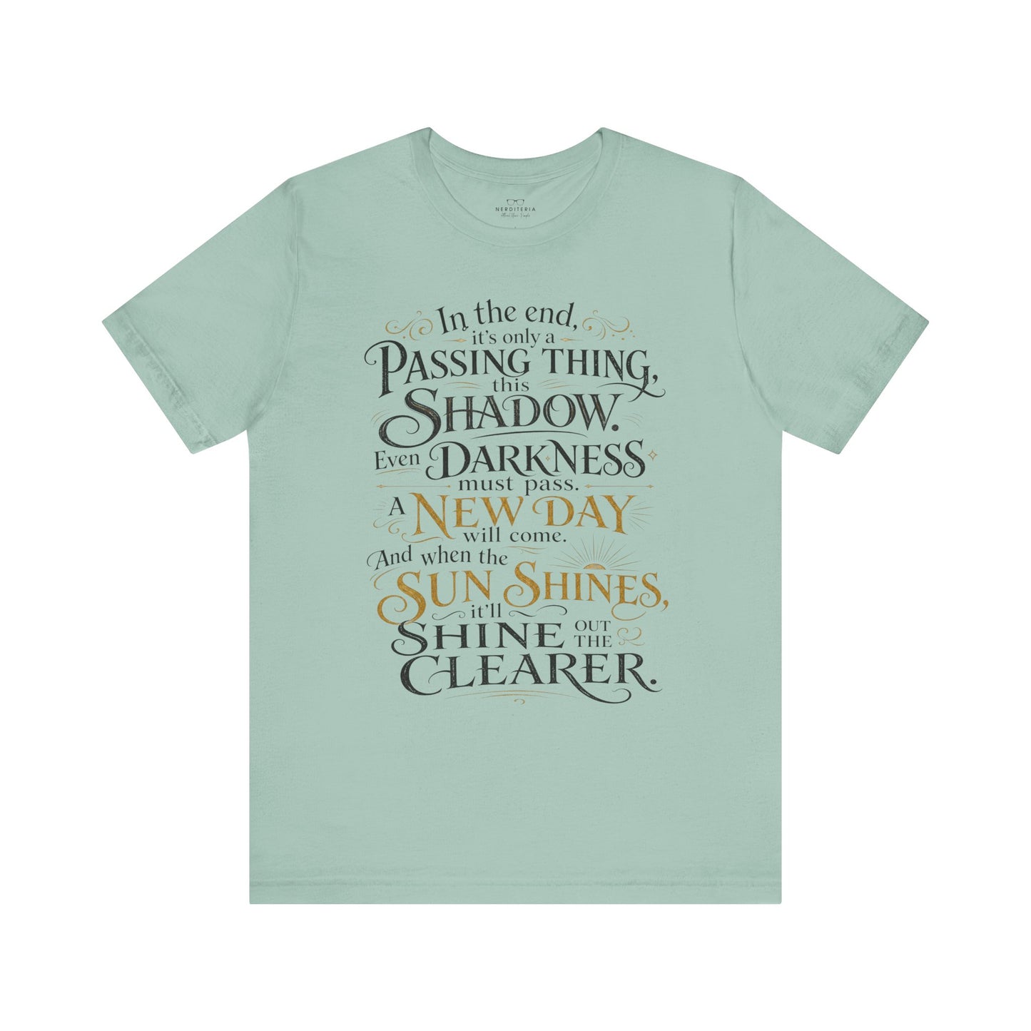 Samwise Gamgee Quote - Lord of the Rings T-Shirt