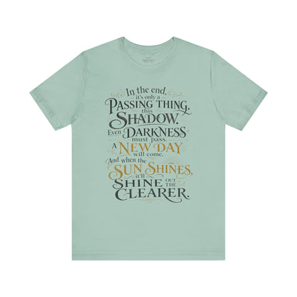 Samwise Gamgee Quote - Lord of the Rings T-Shirt