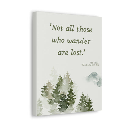 Not All Who Wander Tolkien Quote - Lord of the Rings Canvas Wall Art