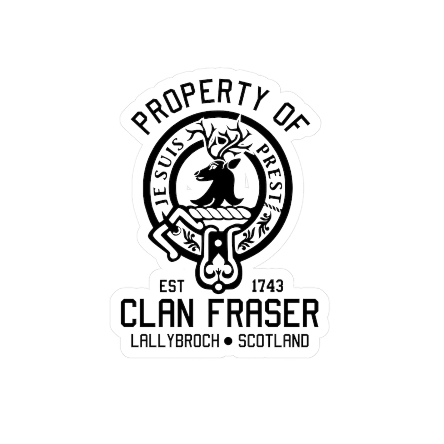 Property of Clan Fraser Vinyl Sticker - Outlander