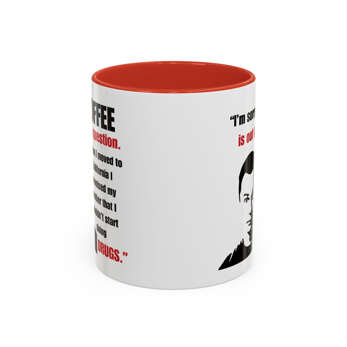 Sheldon Quote - Big Bang Theory Coffee Mug