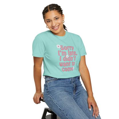 Sorry I'm Late T-shirt - Nerd Stuff