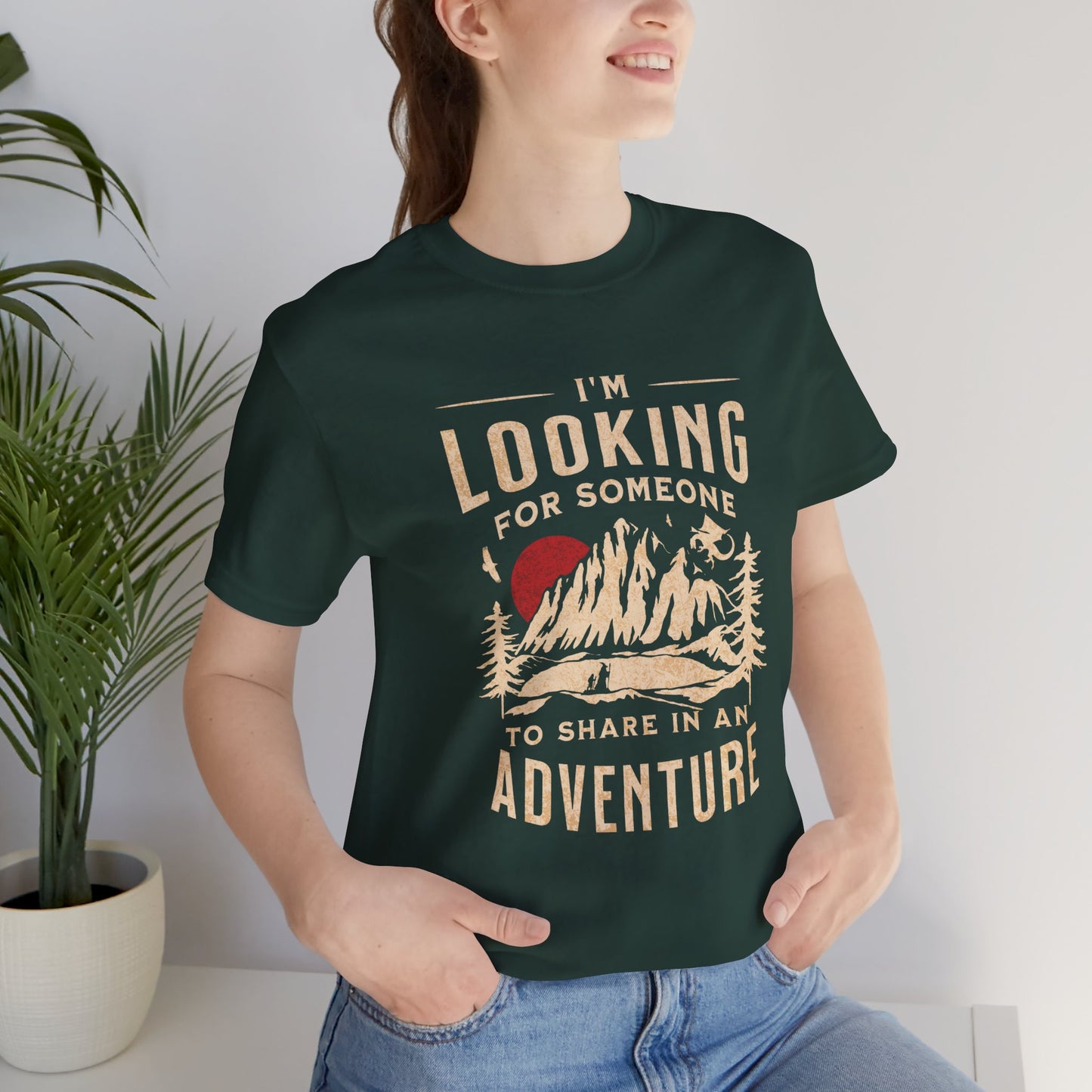 "I'm Looking For Someone To Share In An Adventure" - Lord of the Rings T-Shirt