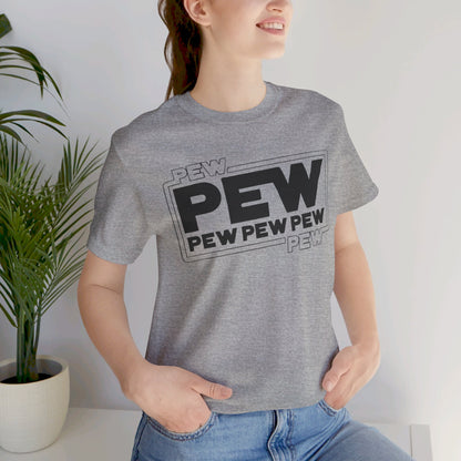 Pew Pew Pew - Star Wars T-Shirt