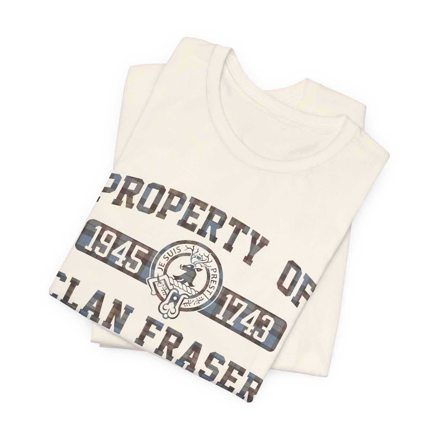 Property of Clan Fraser - Outlander T-shirt