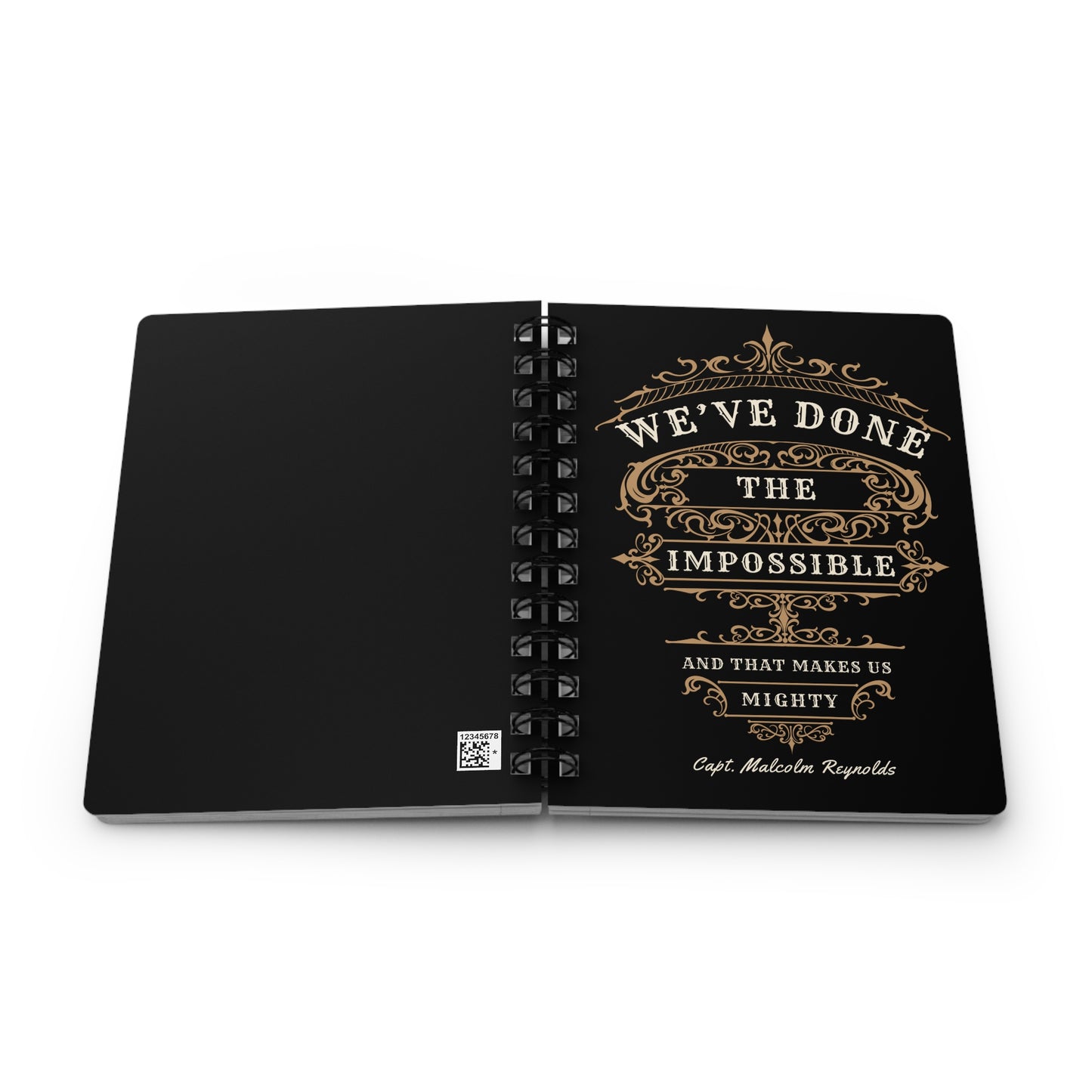 We've Done The Impossible Spiral Notebook - Firefly