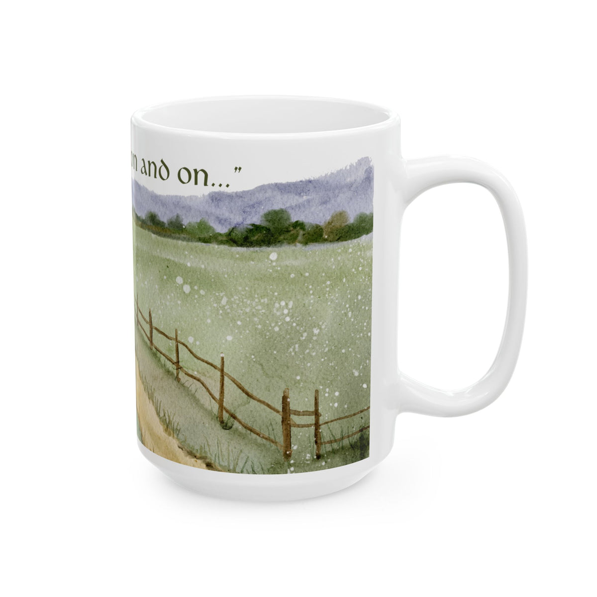 The Road Goes Ever On - Lord of the Rings Coffee Mug