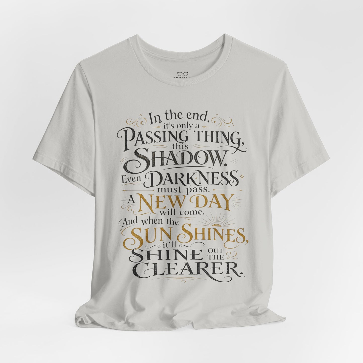 Samwise Gamgee Quote - Lord of the Rings T-Shirt
