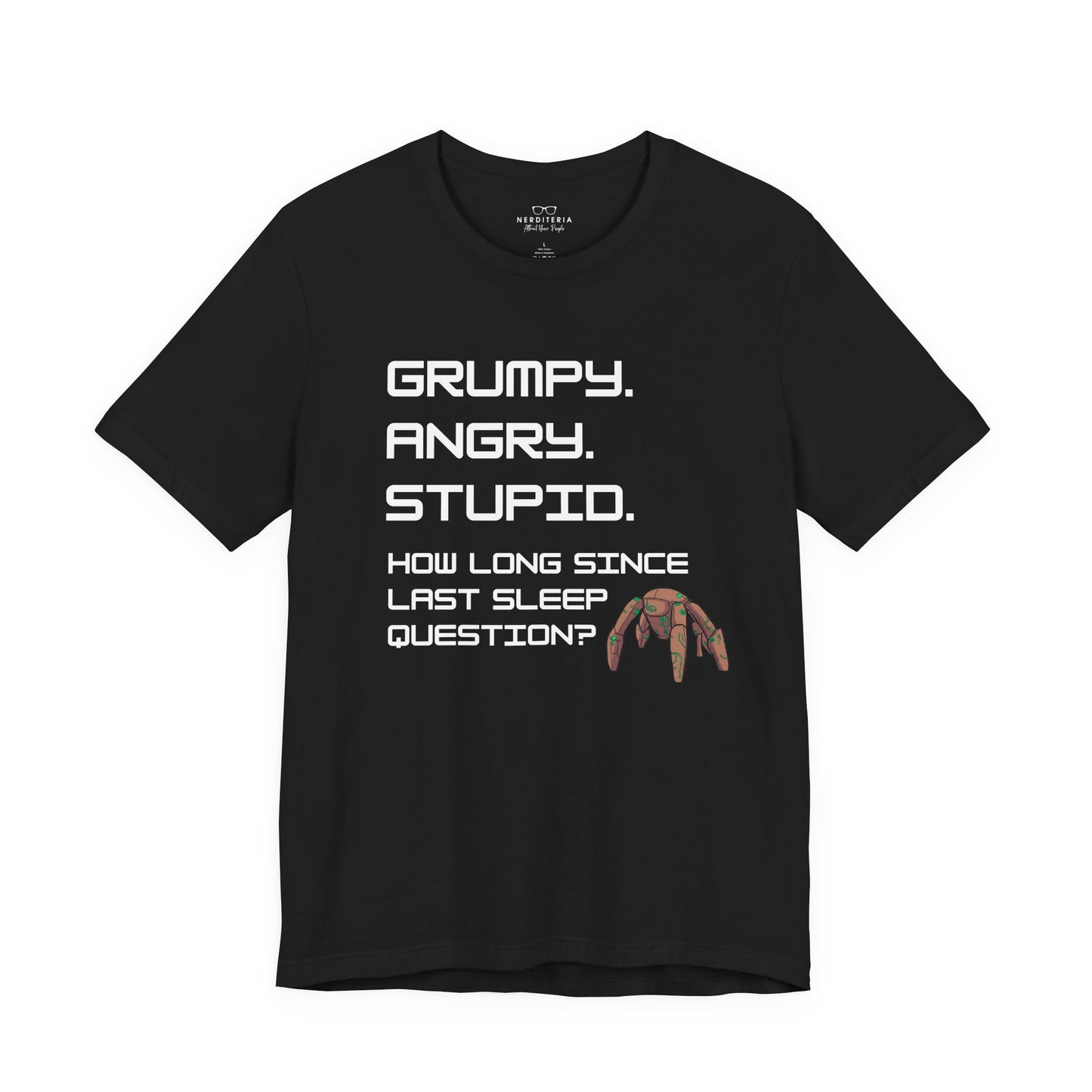 Grumpy Angry Stupid - Project Hail Mary T-Shirt