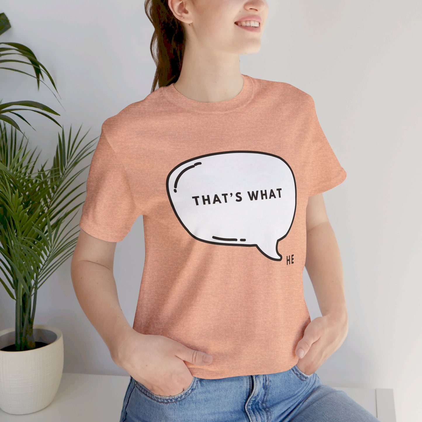 That's What HE Said - The Office T-Shirt