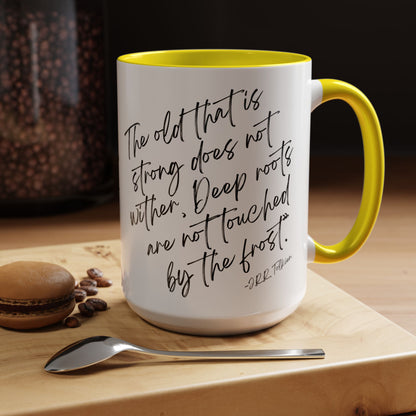 All That Is Gold Does Not Glitter - The Lord of the Rings Coffee Mug