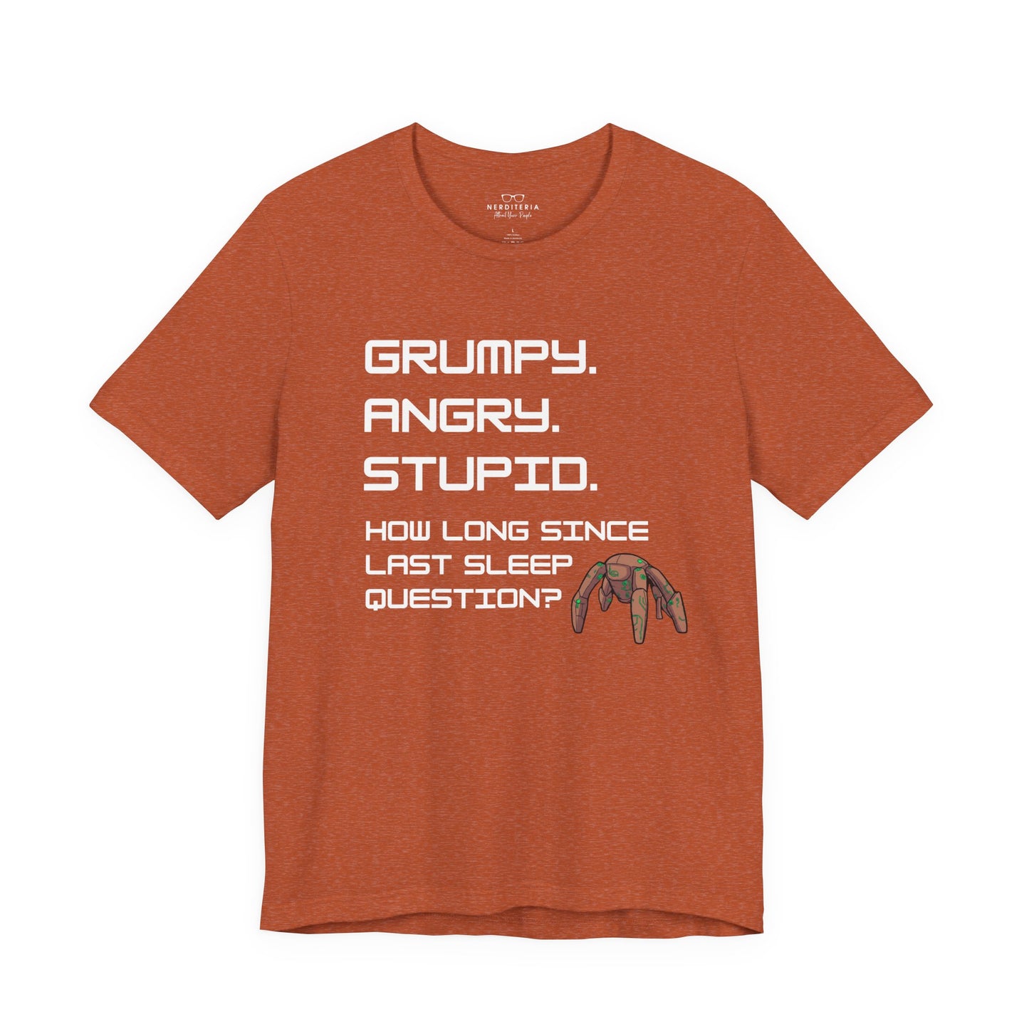 Grumpy Angry Stupid - Project Hail Mary T-Shirt