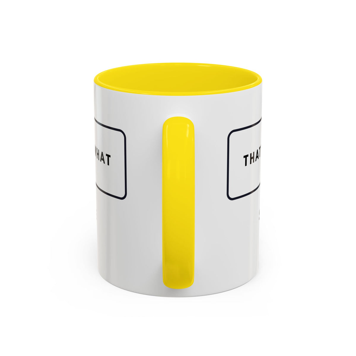 That's What She Said  - The Office Coffee Mug