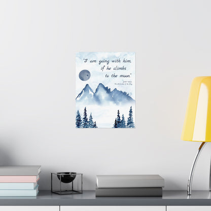 I Am Going With Him Tolkien Quote - Lord of the Rings Art Print