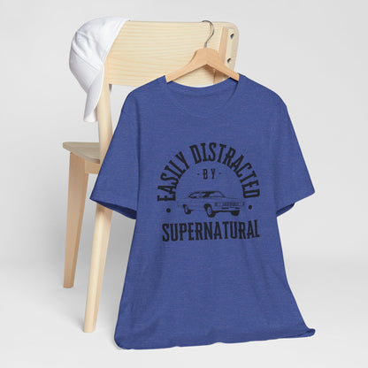 Easily Distracted By Supernatural - Supernatural T-Shirt