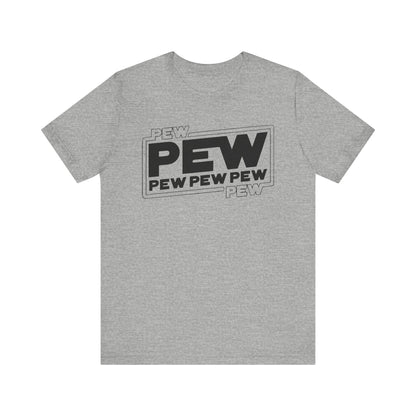 Pew Pew Pew - Star Wars T-Shirt