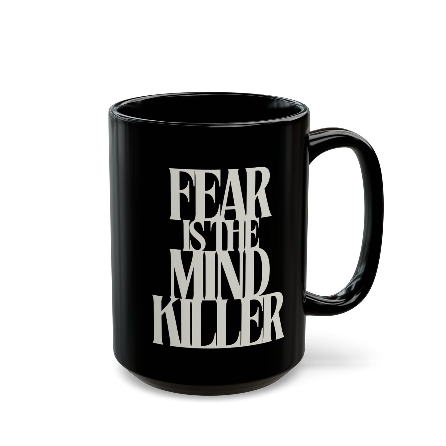 Fear Is the Mind Killer - Dune Coffee Mug