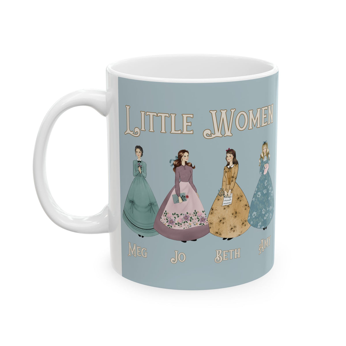 All Dressed Up - Little Women Coffee Mug