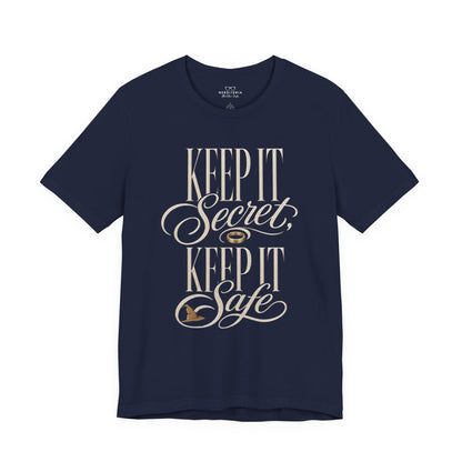 Keep It Secret, Keep It Safe  - Lord of the Rings Unisex T-Shirt