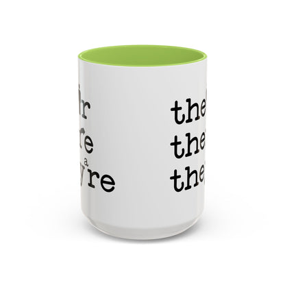 Their, There, They're Coffee Mug