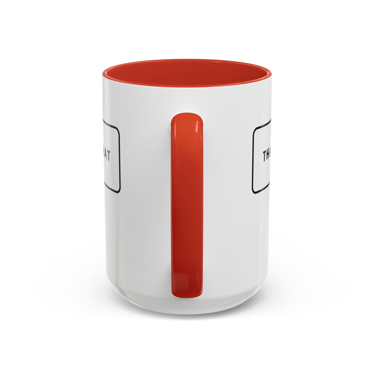 That's What She Said  - The Office Coffee Mug