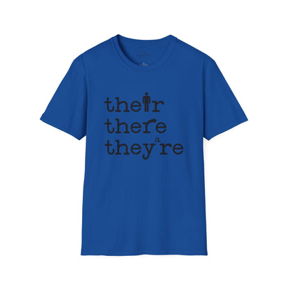 Their, There, They're Grammar - Nerd T-Shirt