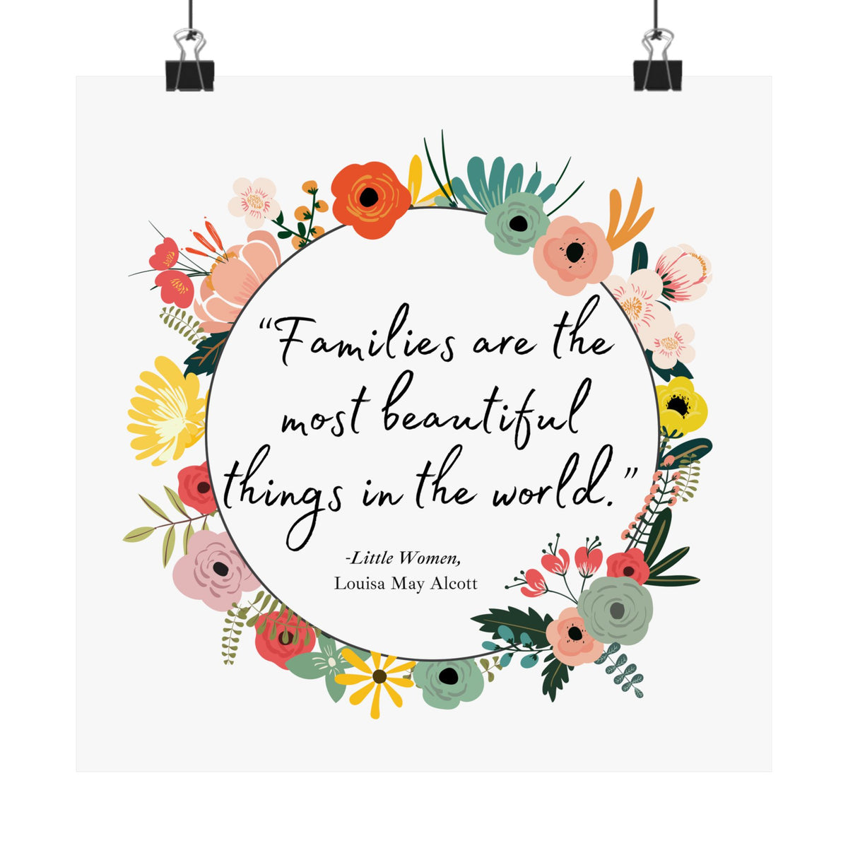 Families Louisa May Alcott Quote - Little Women Art Print