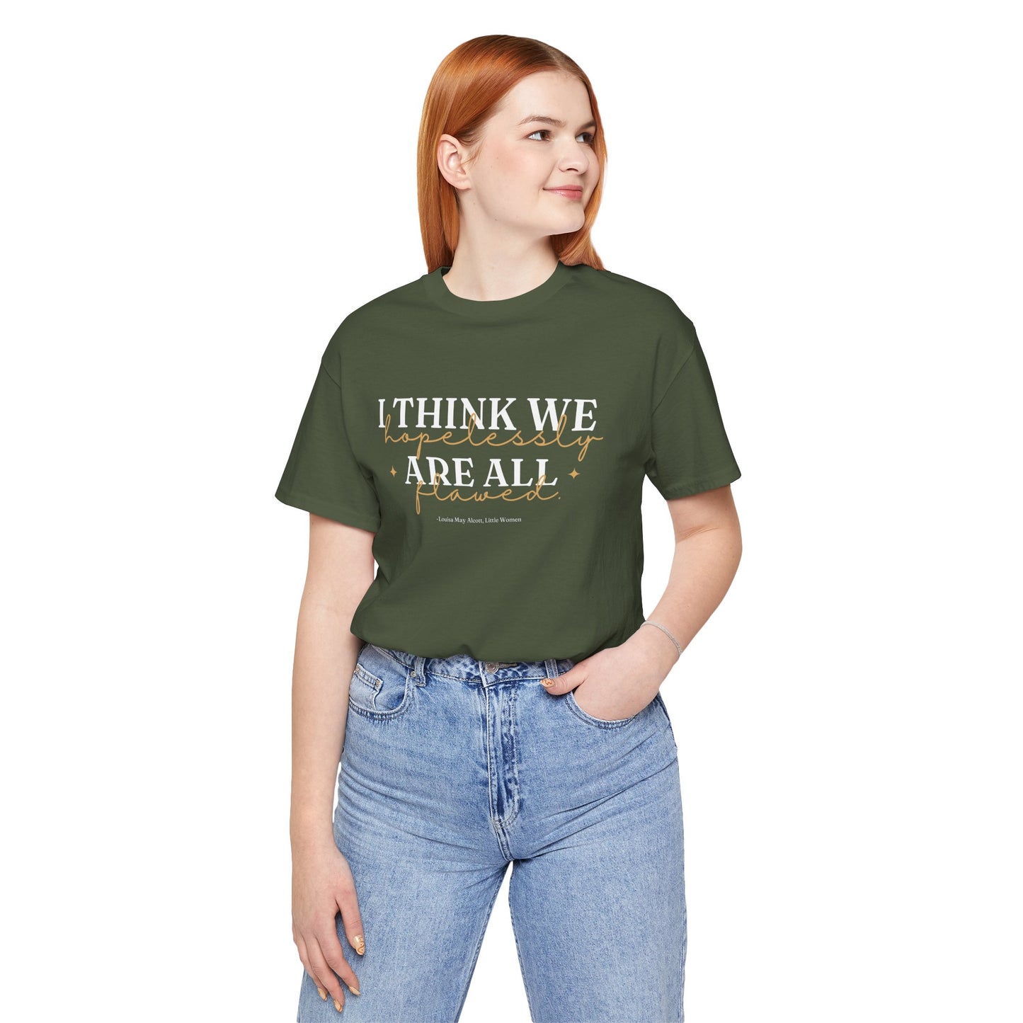 little women quote tshirt