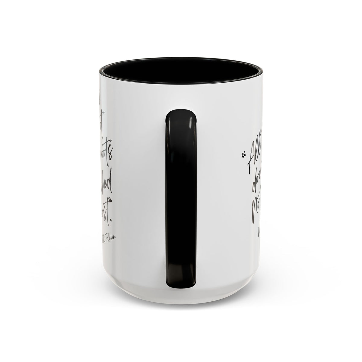 All That Is Gold Does Not Glitter - The Lord of the Rings Coffee Mug