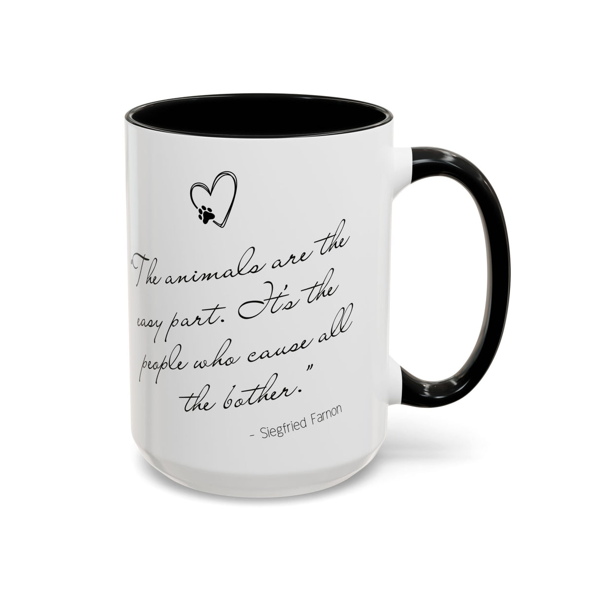 Animals Are The Easy Part - All Creatures Great and Small Coffee Mug