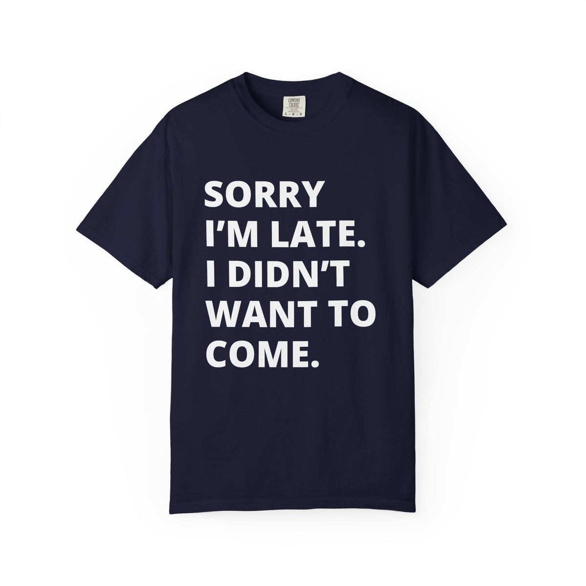 Sorry I'm Late Unisex T-shirt - Nerd Stuff