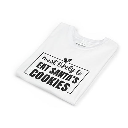 Most Likely to Eat Santa's Cookies - Kids Holiday T-Shirt