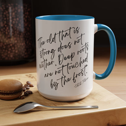 All That Is Gold Does Not Glitter - The Lord of the Rings Coffee Mug