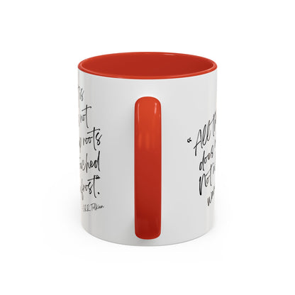 All That Is Gold Does Not Glitter - The Lord of the Rings Coffee Mug