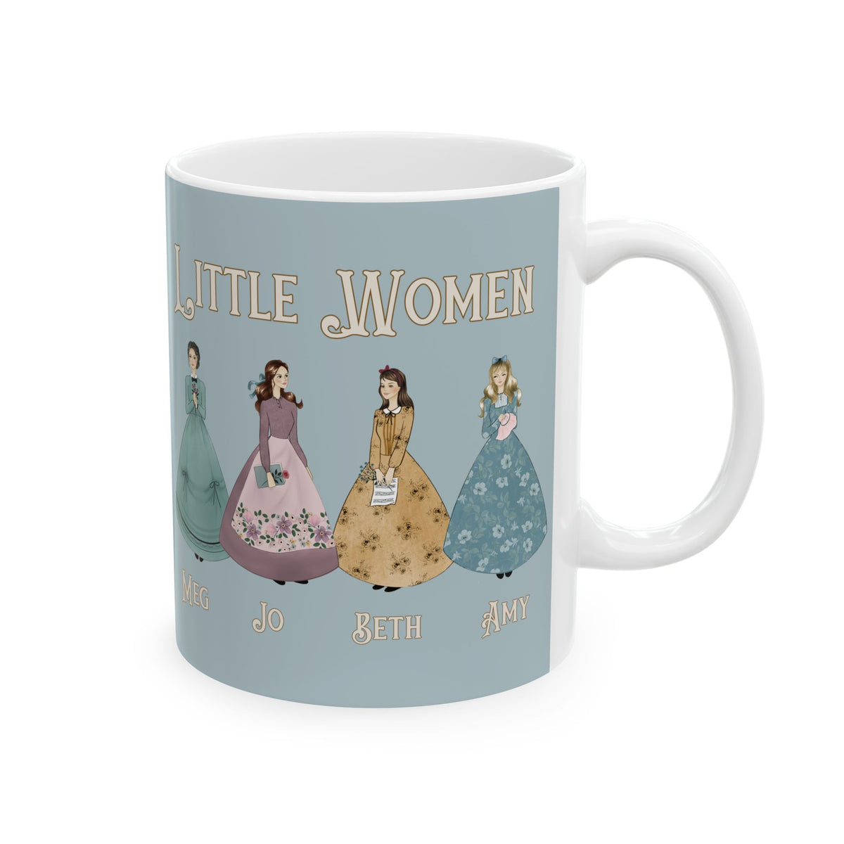 All Dressed Up - Little Women Coffee Mug