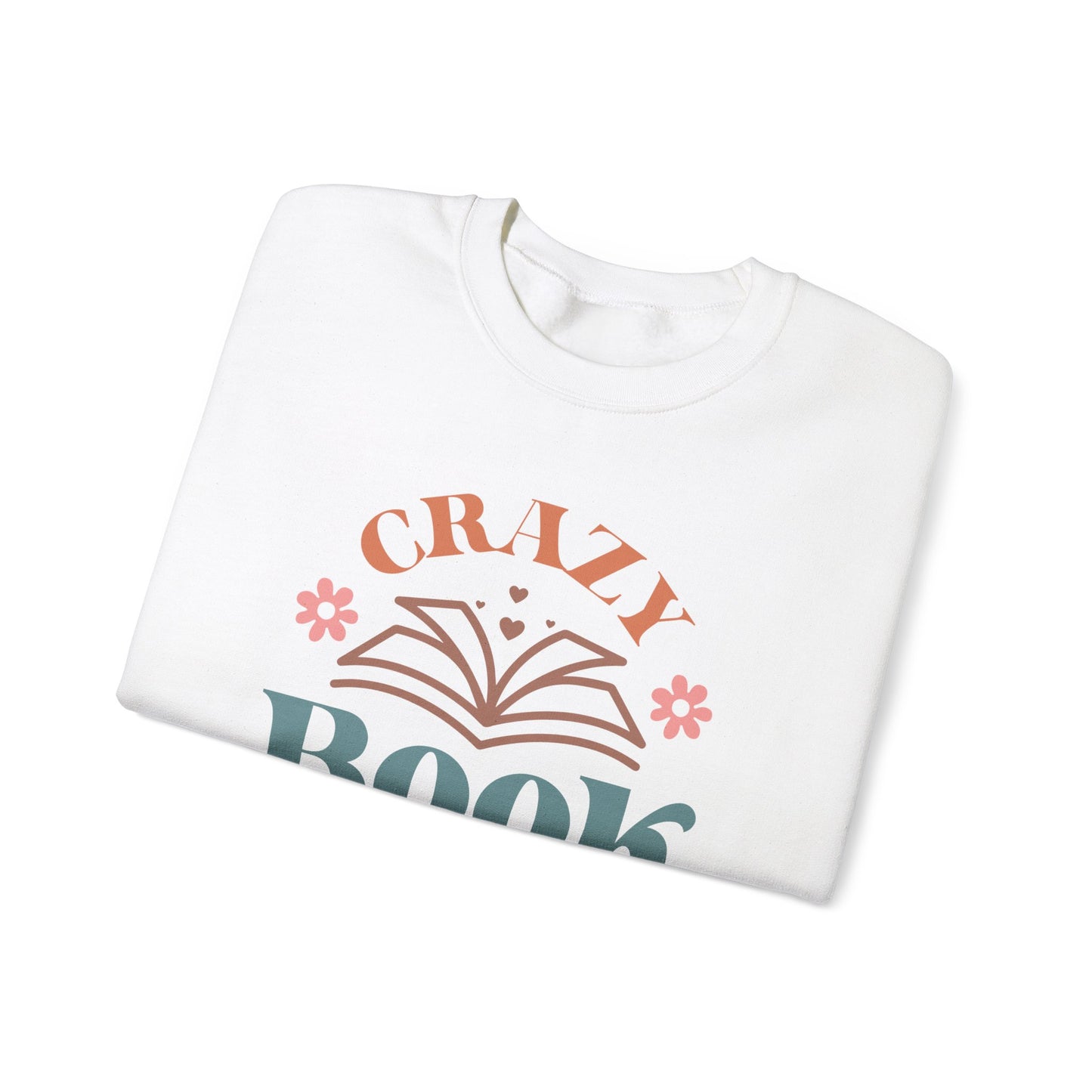 Crazy Book Lady Sweatshirt - Book Lovers