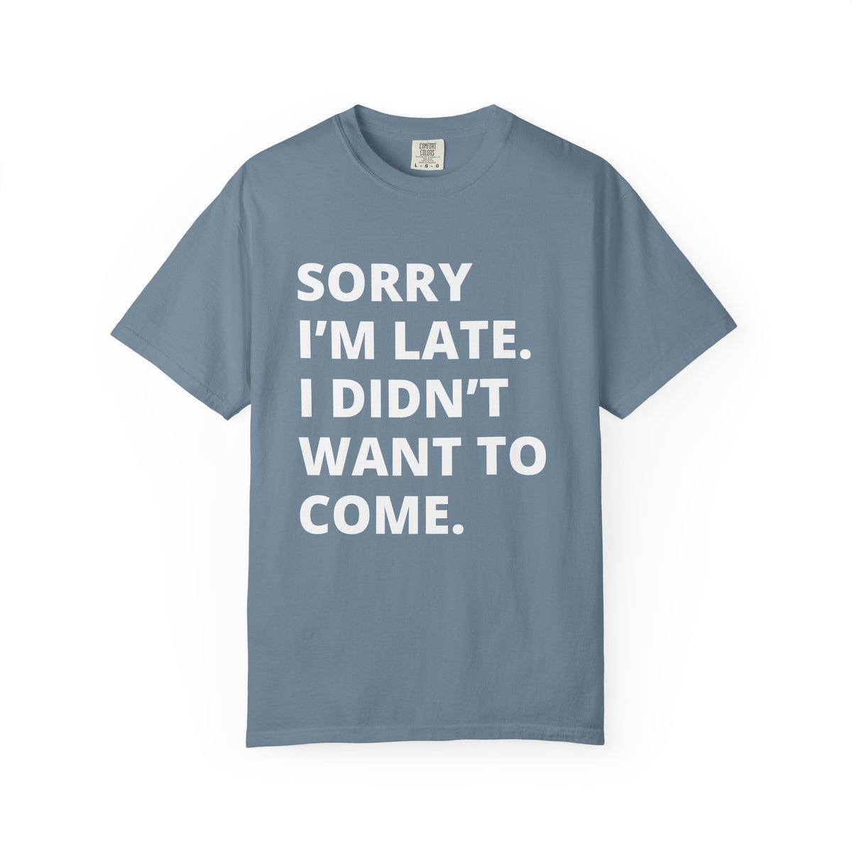 Sorry I'm Late Unisex T-shirt - Nerd Stuff