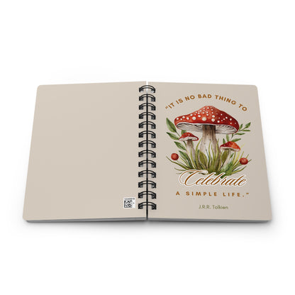 Celebrate a Simple Life Spiral Notebook - Lord of the Rings Quote