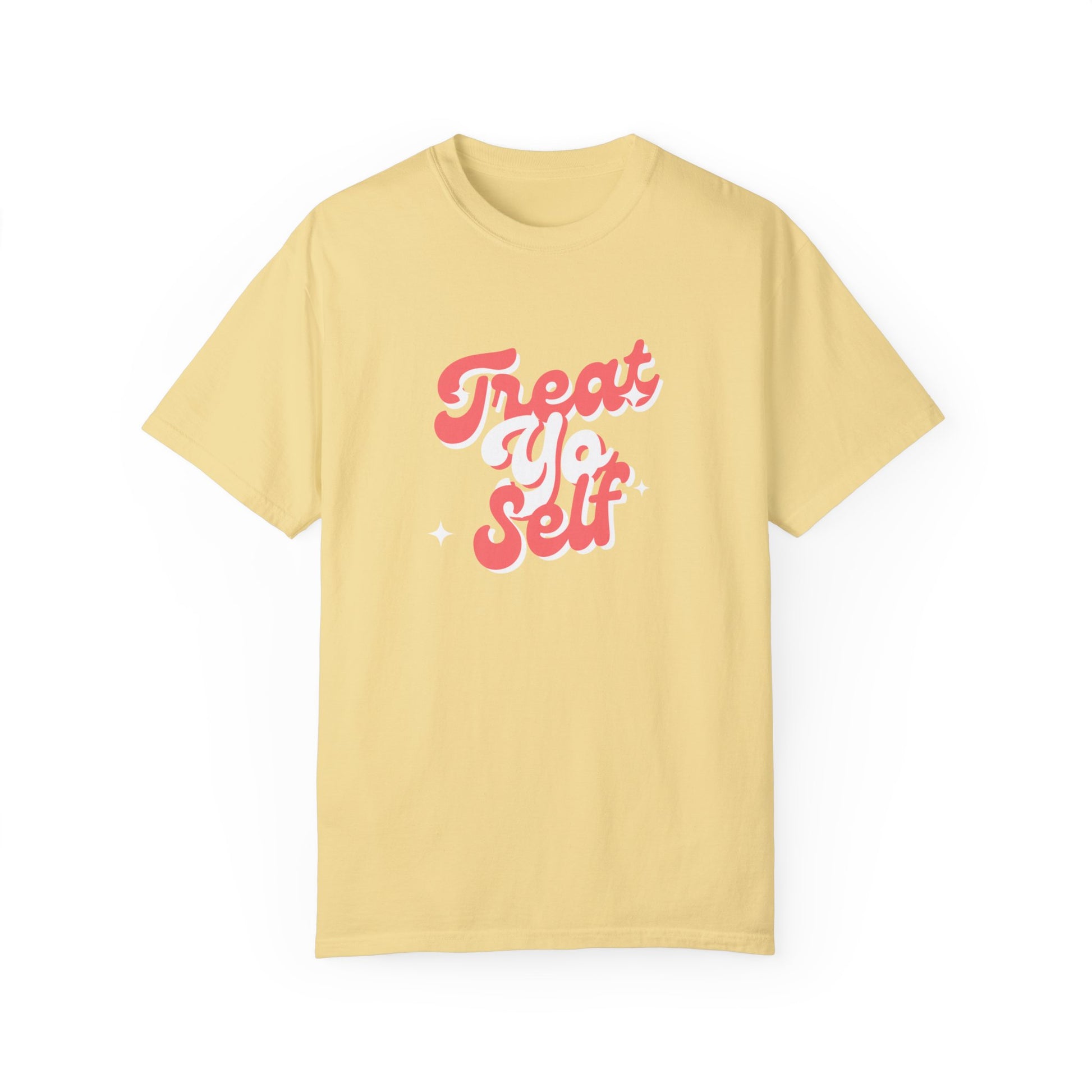 treat yoself tshirt