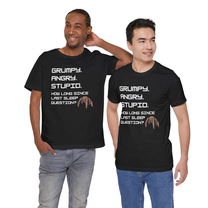 Grumpy Angry Stupid - Project Hail Mary T-Shirt