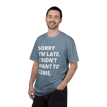 Sorry I'm Late Unisex T-shirt - Nerd Stuff