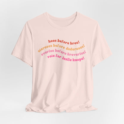 Hoes Before Bros - Parks and Rec T-shirt