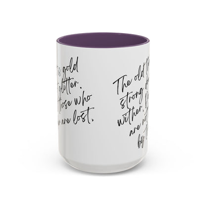 All That Is Gold Does Not Glitter - The Lord of the Rings Coffee Mug