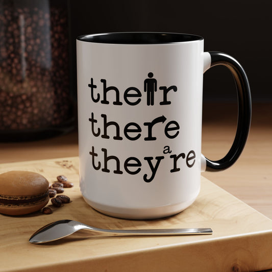 Their, There, They're Coffee Mug